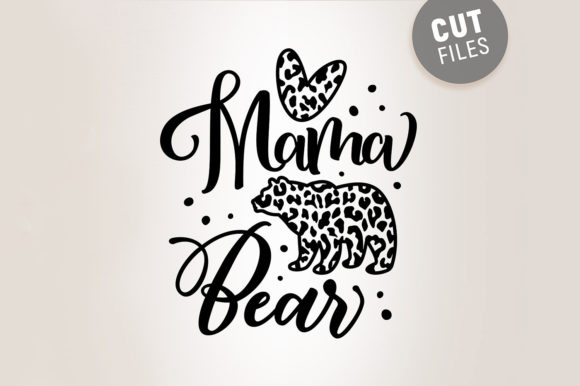 Mama Bear SVG Quote: A Designer's Review for Embroidery