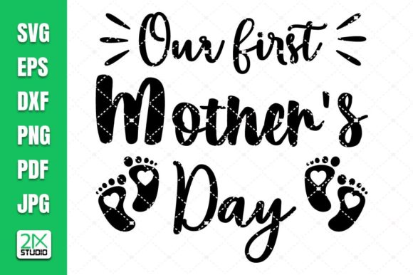 Our First Mothers Day SVG: A Designer's Review