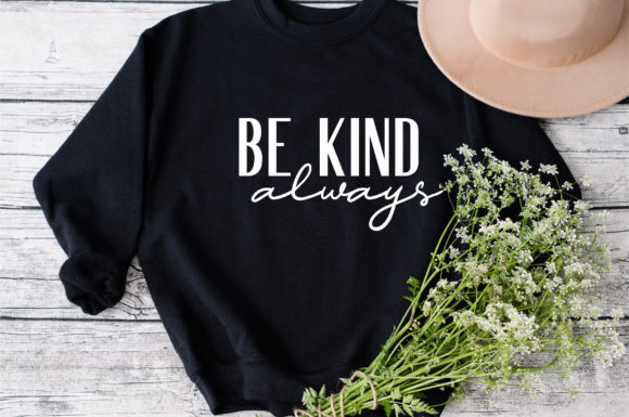 Review: Be Kind Always SVG Quote for Embroidery