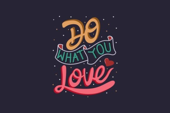 Review: Do What You Love SVG Quote for Embroidery
