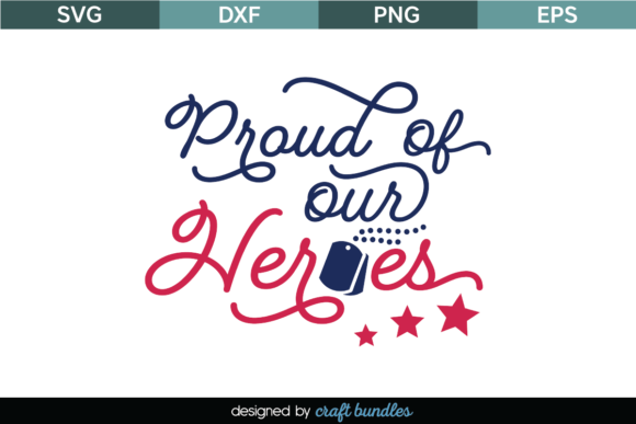 Review: Proud of Our Heroes SVG Quote Cut File for Memorial Day