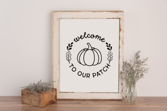 Review: Welcome to Our Patch Svg 1 for Fall Projects