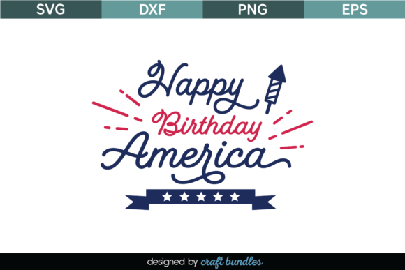 Reviewing Happy Birthday America SVG Quote for Embroidery