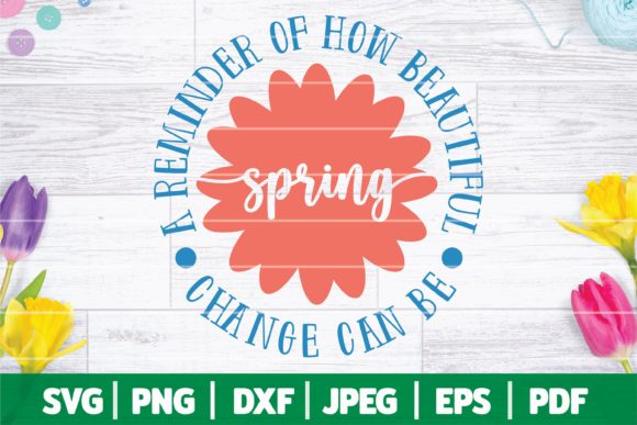 Reviewing Spring a Lovely Reminder SVG Quote for Embroidery
